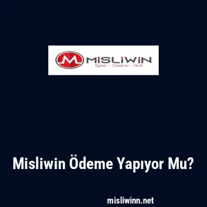 Misliwin Ödeme Yapıyor Mu?