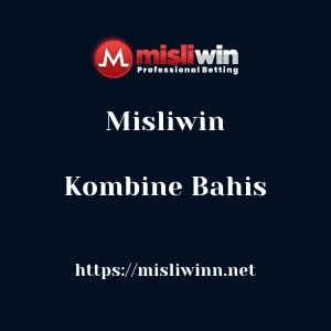 Misliwin Kombine Bahis