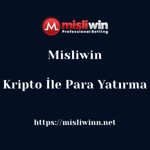 Misliwin Kripto İle Para Yatırma