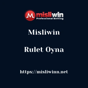 Misliwin Rulet Oyna