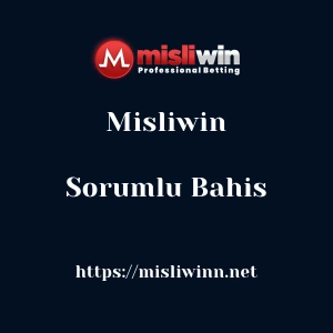 Misliwin Sorumlu Bahis